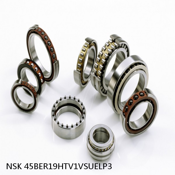 45BER19HTV1VSUELP3 NSK Super Precision Bearings